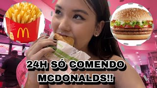 24 Horas Só Comendo Mcdonalds Não Aguentava Mais