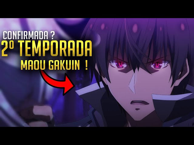 MAOU GAKUIN 2 TEMPORADA DATA DE LANÇAMENTO + TRAILER (Maou Gakuin vai ter 2  temporada) 