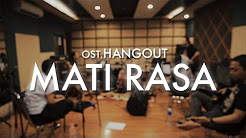 Video Mix - KOTAK - MATI RASA (OST. FILM HANGOUT) - VIDEO LIRIK - Playlist 