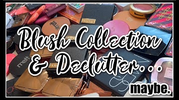 BLUSH COLLECTION & DECLUTTER 2021