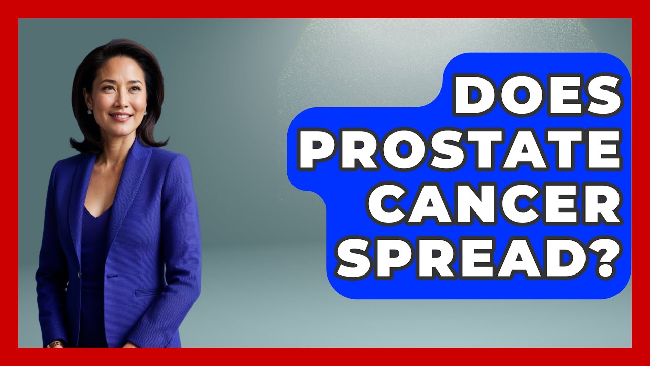Does Prostate Cancer Spread? - Oncology Support Network - YouTube