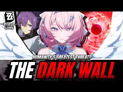 Thumbnail for So What REALLY Is The Dark Wall? | Zenless Zone Zero lore