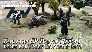 Tabletop CP: 7TV Apocalypse Battle Report Krieg der Toten Episode 2- Run! screenshot 5