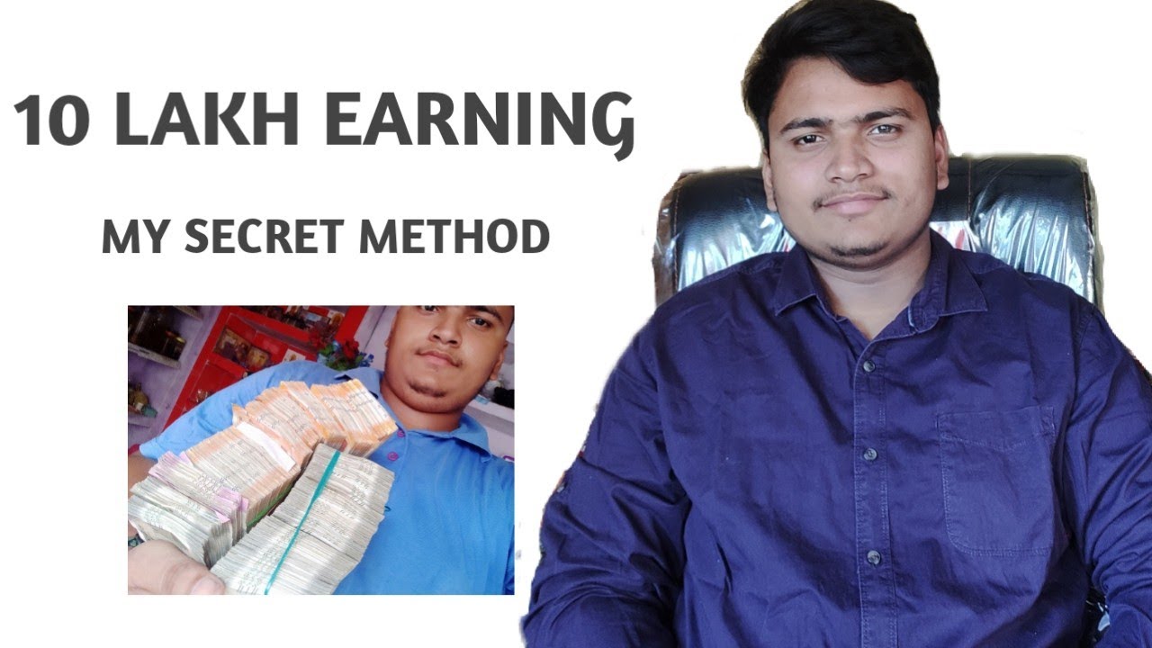 Earn 10 Lakh Per Month | My Secret Method