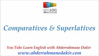 Comparatives and Superlatives | English Grammar for Arabic Speaker