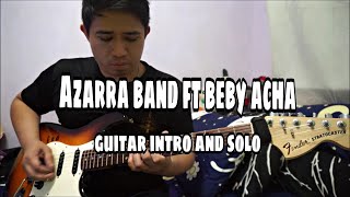 Jaga Jaga  Azarra Band Ft Beby Acha  guitar Intro And Solo