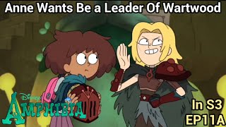 Anne Wants Be A Commanderleader Of Wartwood Amphibia S3 Ep11A