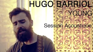 #1018 Hugo Barriol - Young (Session acoustique)