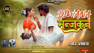 Diwana Manjkan दवन मनजकन New Kurukh Song 2025 Full Video Singer Rk Bhagat Fulkumari