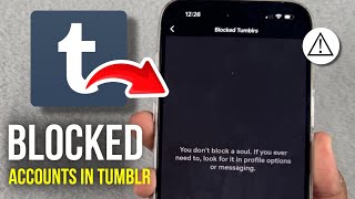How to Find Blocked Accounts in Tumblr - 2025