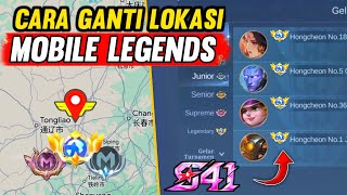 CARA GANTI LOKASI MOBILE LEGEND TERBARU 2026 - FAKE GPS MERUBAH LOKASI MOBILE LEGEND