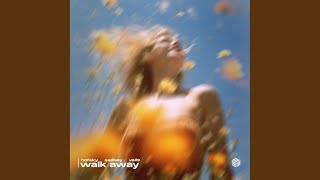 Walk Away