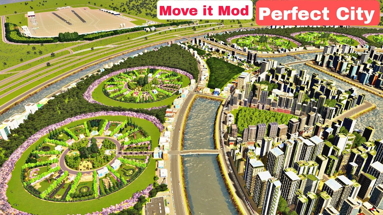 Cities Skylines: Using Move It Mod to Build a Stunning Circular City