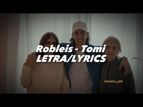 Robleis - Tomi