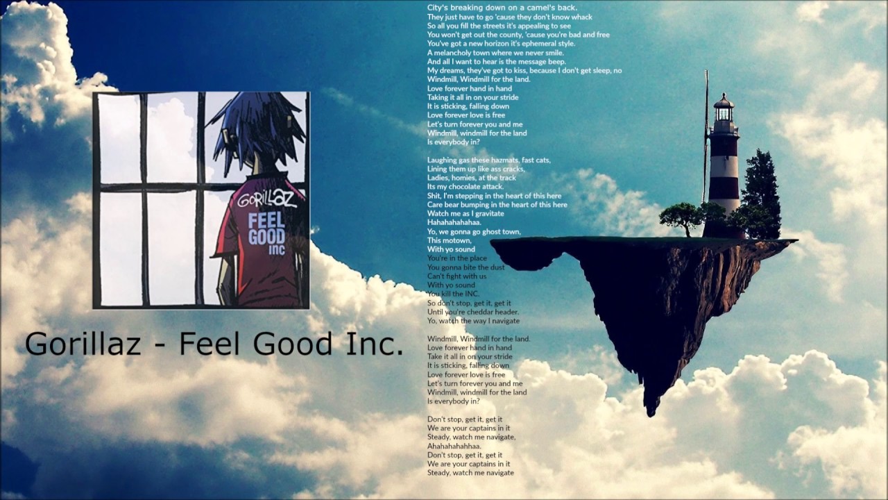 Gorillaz Feel Good Inc Lyrics On Screen Youtube