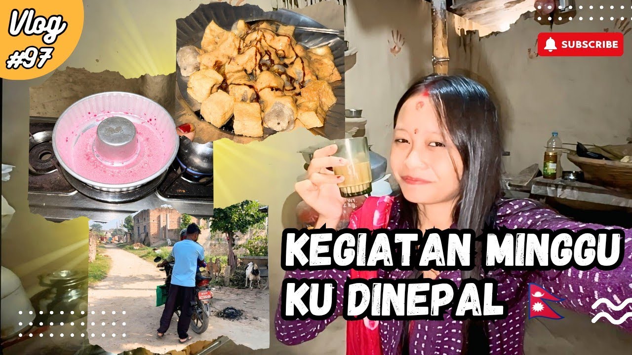 #vlog97 SECUPLIK KEGIATAN HARI MINGGU KU DINEPAL 🥰🇳🇵