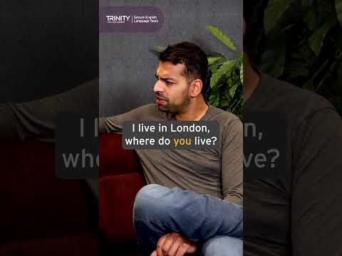 Where is the stress? – Where do you live?