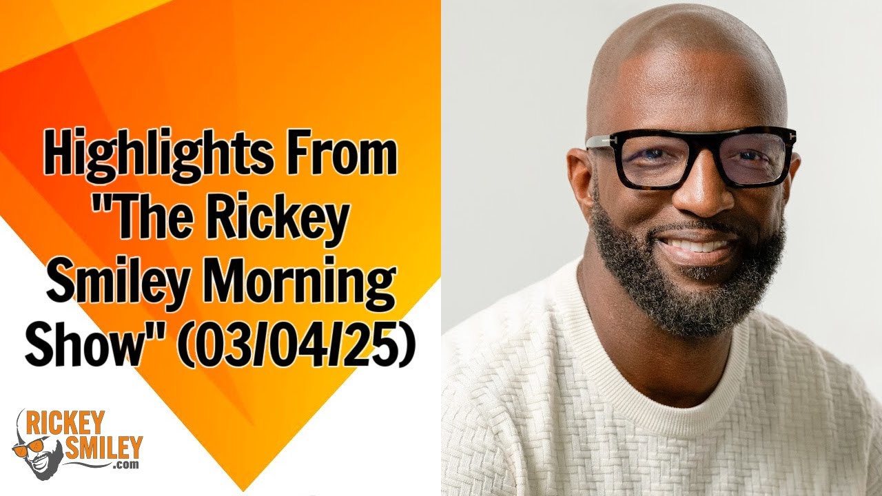 Highlights From “The Rickey Smiley Morning Show” (03/04/25)