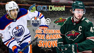 Oilers @ Wild | The GCL Diesel Oil Stream Pregame Show | 12-20-25