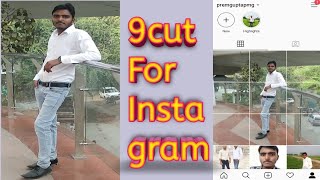How To Upload 9Cut Photos In Instagram screenshot 1