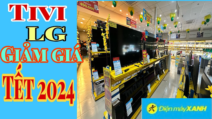 Tivi lg 24 inch giá bao nhiêu tiền năm 2024