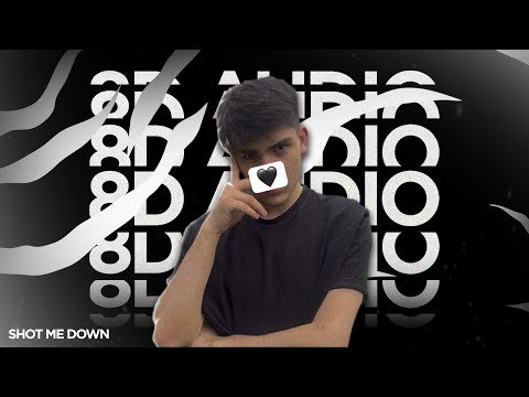 ⚪ [8D AUDIO] TIM BLOSSOM — SHOT ME DOWN | MADEMIX AUDIO EDIT