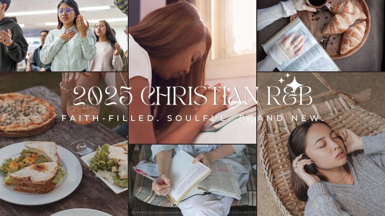 2025 Christian R&B You NEED to Hear | Fresh Faith + Fire DJ Mix