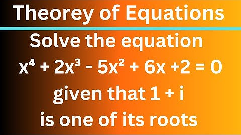 Theorey of Equations | 7 marks problem @EAG