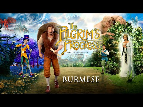 The Pilgrim&rsquo;s Progress (Burmese) | Full Movie | John Rhys-Davies | Ben Price | Kristyn Getty