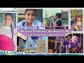 Early pregnancy symptoms in Tamil | 1st Trimester experience and challenges in Tamil | Pre pregnancy