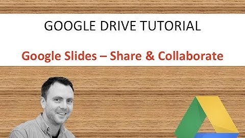 Google Slides   Share & Collaborate