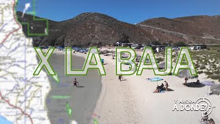 POR LA BAJA CALIFORNIA (Norte y Sur)  de Tijuana a La Paz