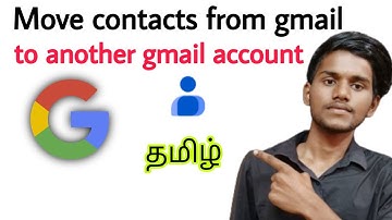 how to move gmail contacts to another gmail account / export contacts / transfer contacts / tamil