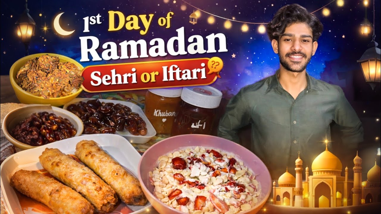 Ramadan Kareem 🌙 | 1st Day of Ramazan  | Sehri & Iftari Vlog