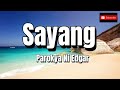 Parokya Ni Edgar - Sayang [HQ] (Lyric Video)