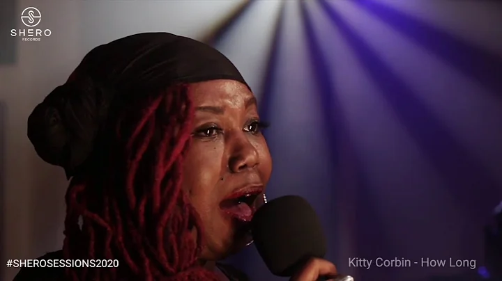 Kitty Corbin - How Long | Shero Sessions (Acoustic...