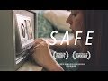 'SAFE' - Inspirational Short Film