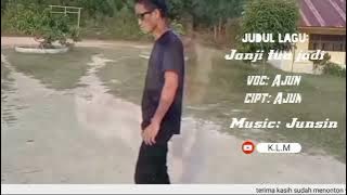 Lagu Iban terbaru Janji Tua jadi - Ajun