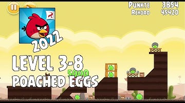 Angry Birds (2022) | Poached Eggs | Level 3-8 | 3-star Walkthrough