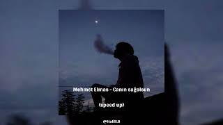 Mehmet Elmas - Canın sağolsun (speed up) Resimi