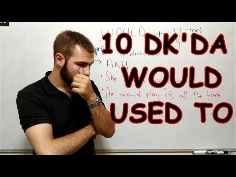 10 DK'DA WOULD & USED TO  - DERS 15