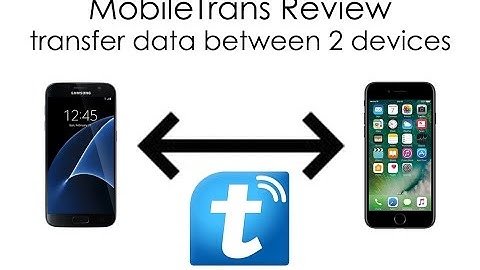 MobileTrans review - transfer files between two devices