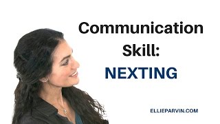 Communication Skill Nexting