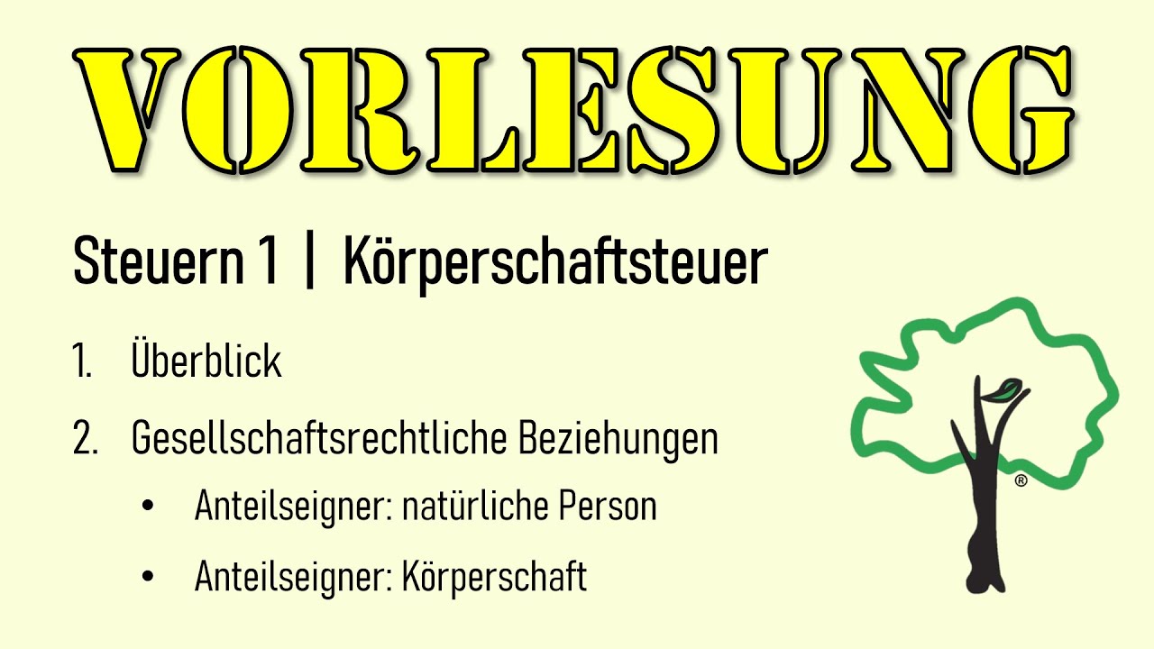 New Vorlesung | 04 Körperschaftsteuer