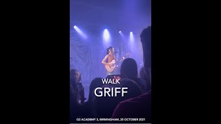 Griff  Walk    O2 Academy 3 Birmingham 25 October 2021