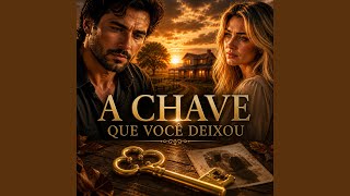 A Chave Que Você Deixou (Ao Vivo)
