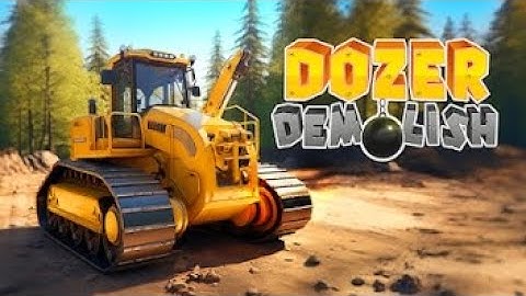 Dozer Demolish :City Tear Down gameplay walkthrough  !#part1