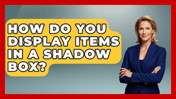 How Do You Display Items In A Shadow Box? - Collectible Dolls and Toys