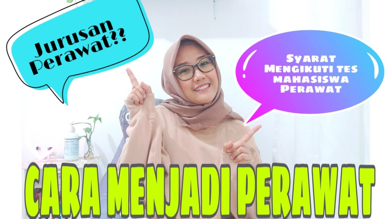 Jurnalperawat #6 - CARA MENJADI PERAWAT👩‍⚕️|JOBDESC PERAWAT & TES CALON MAHASISWA KEPERAWATAN✨