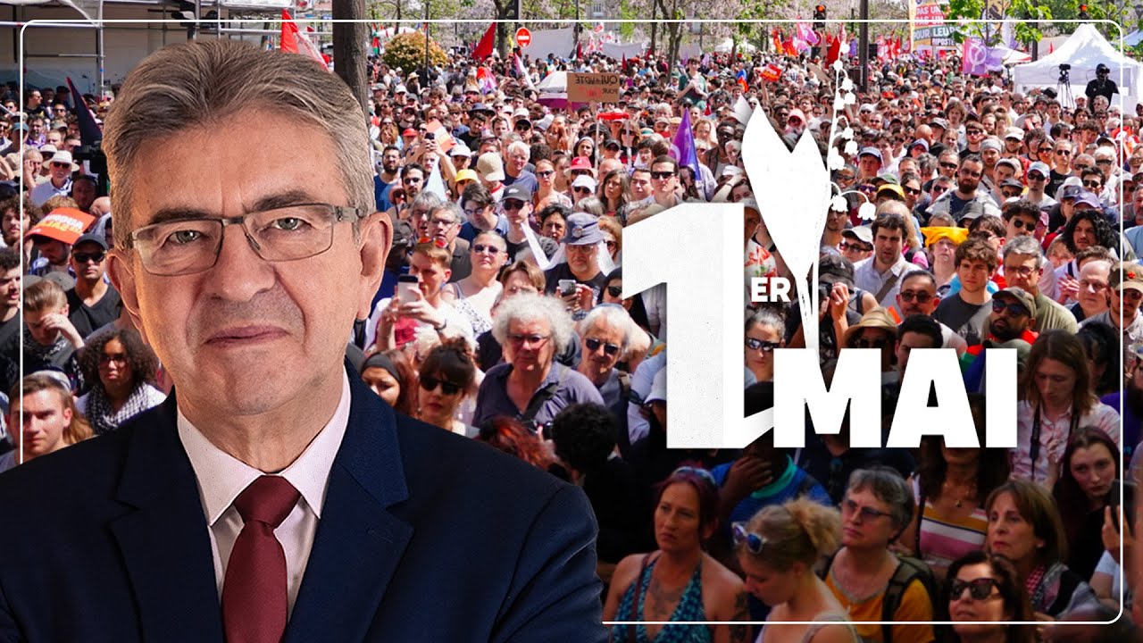 Prise de parole de Jean-Luc Mélenchon à la manifestation du 1er mai à Paris